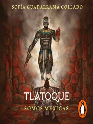 cover image of Tlatoque. Somos mexicas